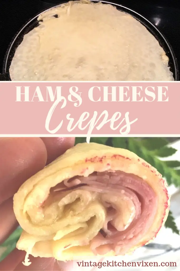 classic ham and cheese crepes pin